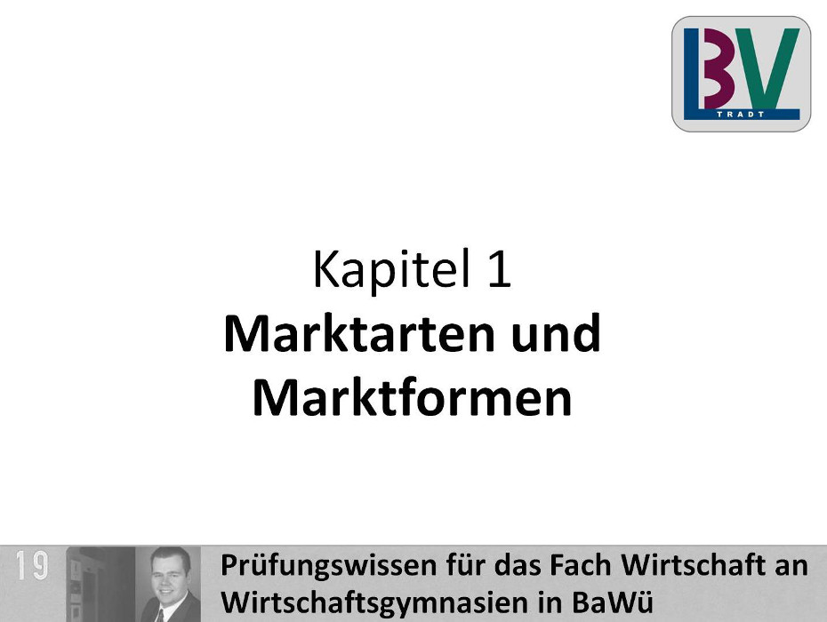 Marktarten und Marktformen [WG K01 T03]