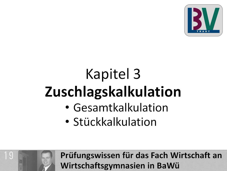 Zuschlagskalkulation [WG K03 T06]